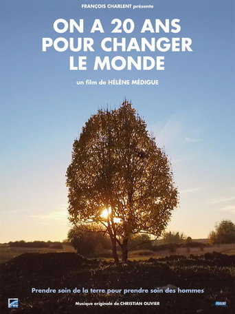 Movie poster for On a 20 ans pour changer le monde (2018)