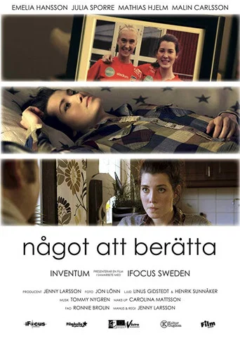 Movie poster for Något att berätta (2014)