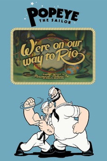 Movie poster for W'ere on our way to Rio (1944)