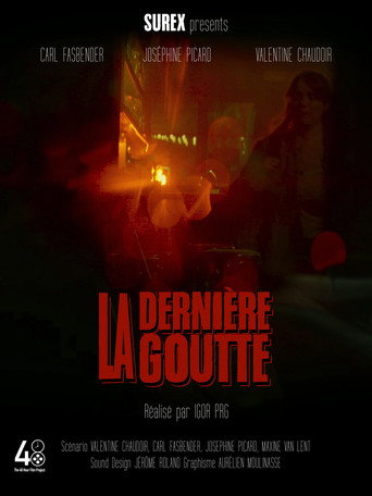 Movie poster for La Dernière Goutte