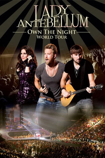 Movie poster for Lady Antebellum: Own the Night World Tour (2012)
