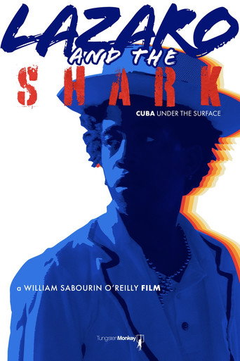 Lazaro and the Shark: Cuba Under the Surface poster