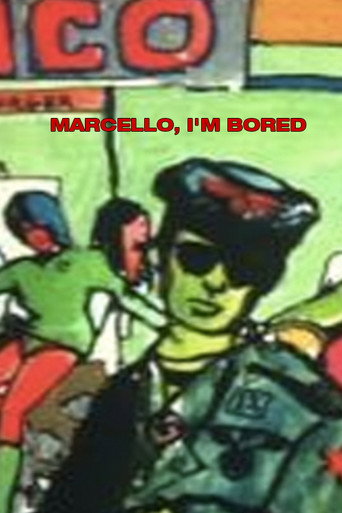Marcello, I'm Bored poster