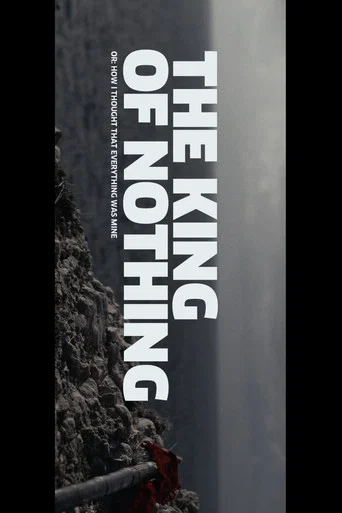 Movie poster for The King of Nothing (2023)