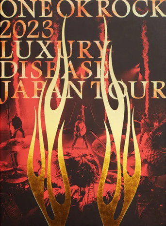 ONE OK ROCK 2023 LUXURY DISEASE JAPAN TOUR poster