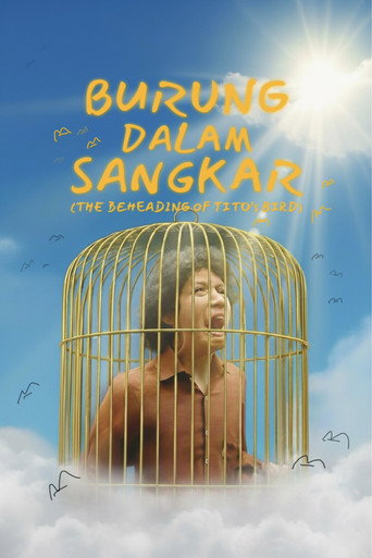 Movie poster for The Beheading of Tito's Bird