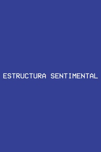 Movie poster for Sentimental Structure (2023)