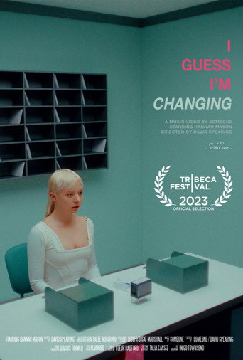 Movie poster for I Guess I'm Changing (2023)