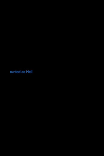 Movie poster for Haunted As Hell (2012)