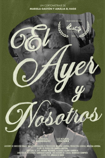 Movie poster for El Ayer y Nosotros (2024)