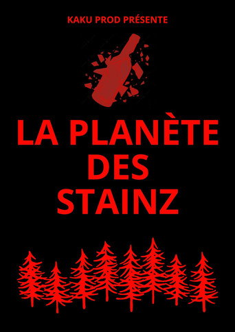 Movie poster for LA PLANÈTE DES STAINZ