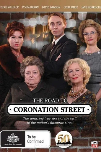 Movie poster for The Road to Coronation Street (2010)