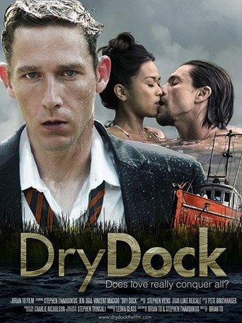Movie poster for Dry Dock (2013)