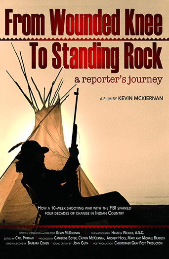 Movie poster for From Wounded Knee to Standing Rock: A Reporter's Journey (2019)