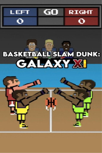 Movie poster for Basketball Slam Dunk: Galaxy 11 (2023)