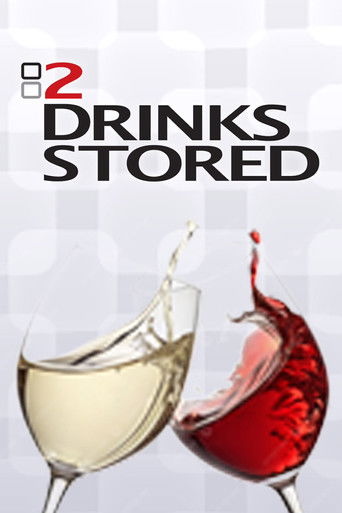 2 Drinks Stored poster