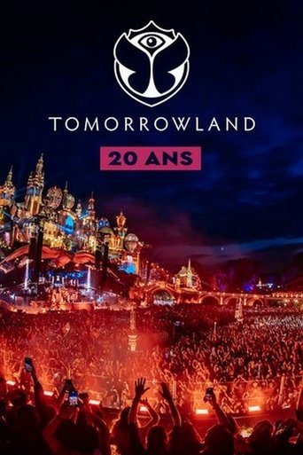 Tomorrowland : 20 ans d'émotions poster