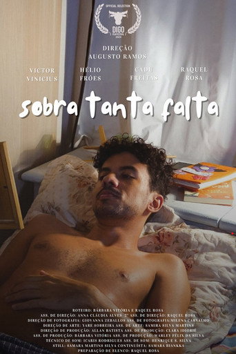 Movie poster for Sobra Tanta Falta (2024)