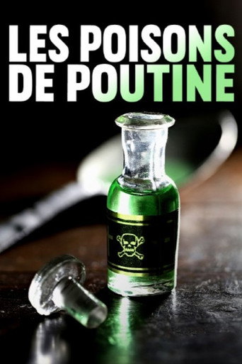 Series poster for Les poisons de Poutine (2023)