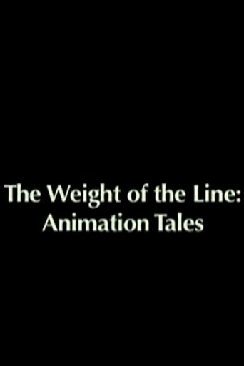 Movie poster for The Weight of the Line: Animation Tales (2006)