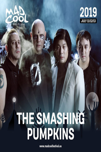 Movie poster for The Smashing Pumpkins: En vivo en Mad Cool 2019 (2019)