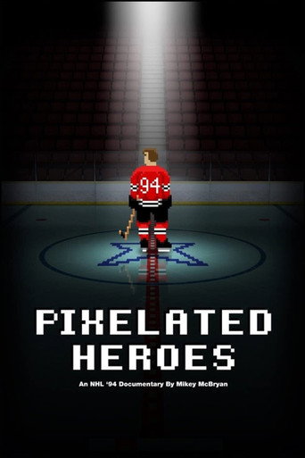 Movie poster for Pixelated Heroes (2017)