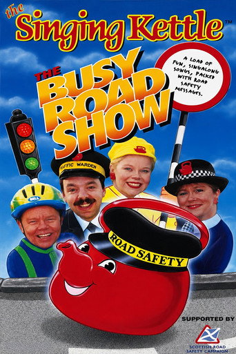 Movie poster for The Singing Kettle: The Busy Road Show (1997)
