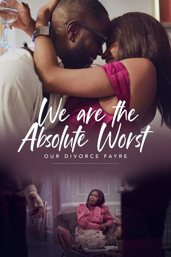 Movie poster for We Are the Absolute Worst: Our Divorce Fayre (2022)