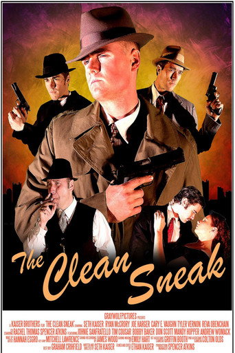 Movie poster for The Clean Sneak (2015)
