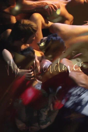 Movie poster for The Decadence (2015)