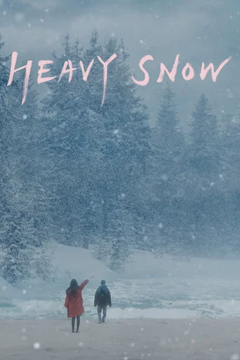 Movie poster for Heavy Snow (2024)