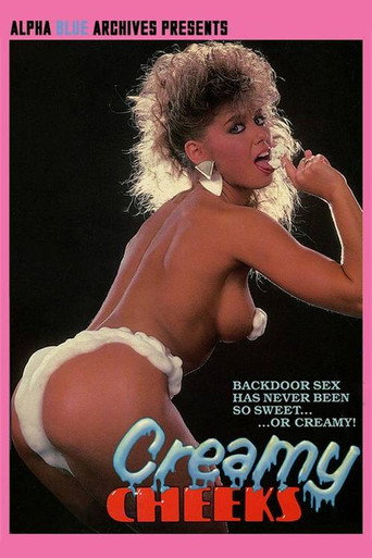 Movie poster for Creamy Cheeks (1987)