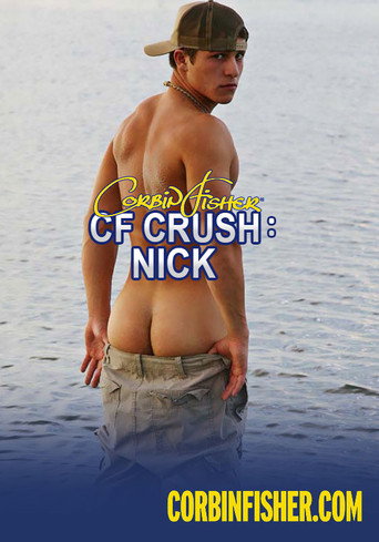 Movie poster for CF Crush: Nick (2018)