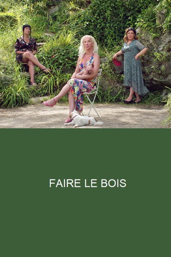 Movie poster for Faire le Bois (2022)