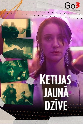 Ketijas jaunā dzīve poster