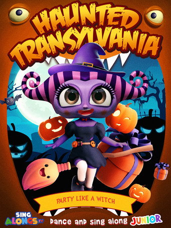 Movie poster for Haunted Transylvania: Party Like A Witch (2023)