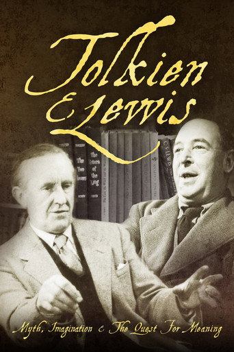 Movie poster for Tolkien & Lewis: Myth, Imagination & the Quest for Meaning (2017)