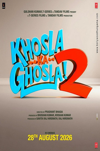 Movie poster for Khosla Ka Ghosla 2 (2026)