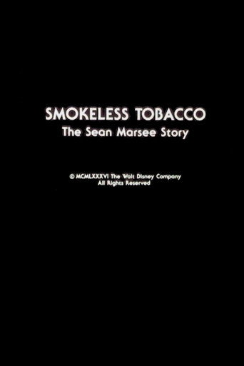 Smokeless Tobacco: The Sean Marsee Story poster