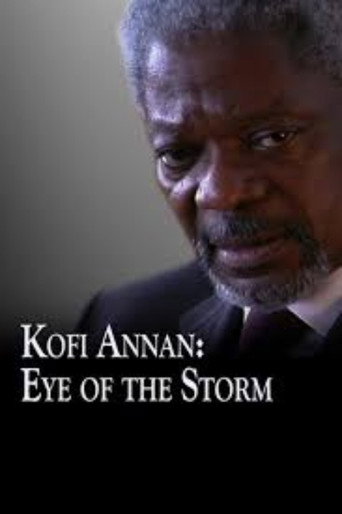 Movie poster for Kofi Annan: Eye of the Storm (1998)