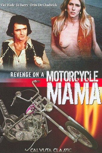 Movie poster for Revenge of the Motorcycle Mama (1972)