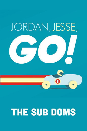 Series poster for Jordan, Jesse, Go!: The Sub Doms (2025)
