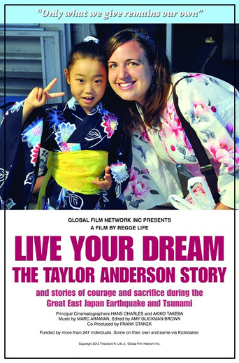 Movie poster for Live Your Dream: The Taylor Anderson Story (2013)
