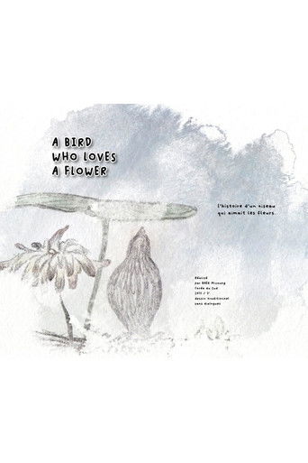 A Bird who Loves a Flower poster
