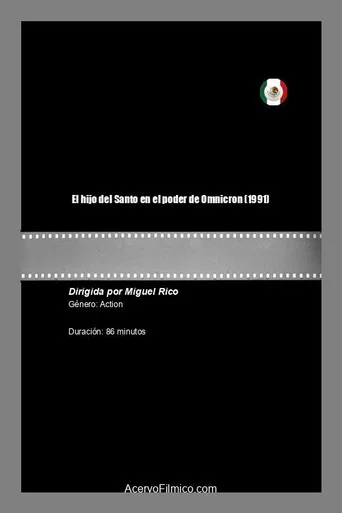 Movie poster for El hijo del Santo en el poder de Omnicron (1991)