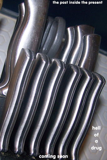 Hell Of A Drug poster