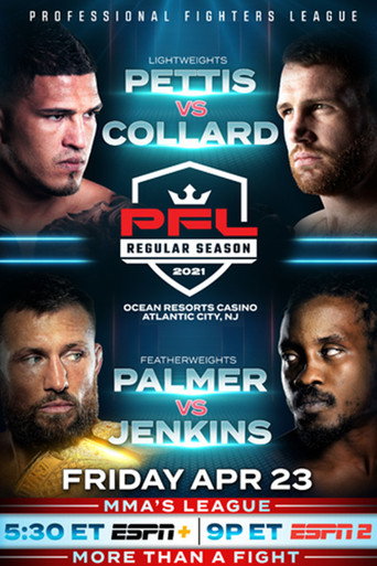 Movie poster for PFL 2021 #1: Regular Season - Pettis vs. Collard (2021)