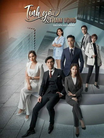 Tình yêu và tham vọng poster