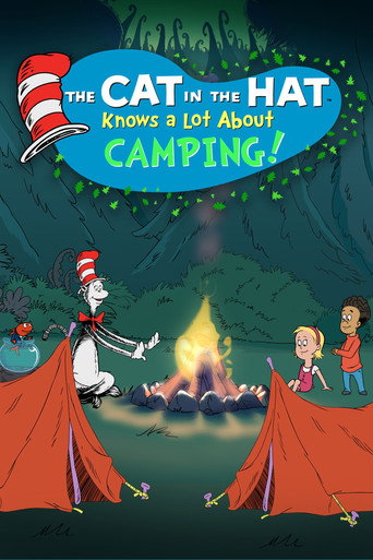 Movie poster for The Cat in the Hat Knows a Lot About Camping! (2016)