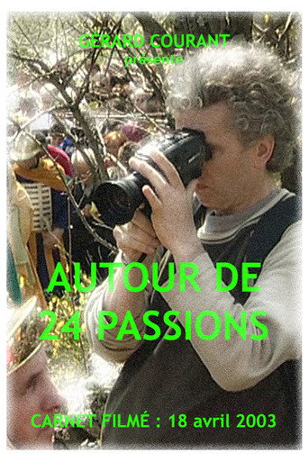 Movie poster for Autour de 24 Passions (2015)